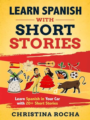 cover image of Learn spanish with short stories